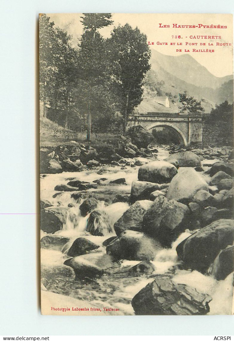 Le Pont De La Route De Raillere SS 1384 - Cauterets