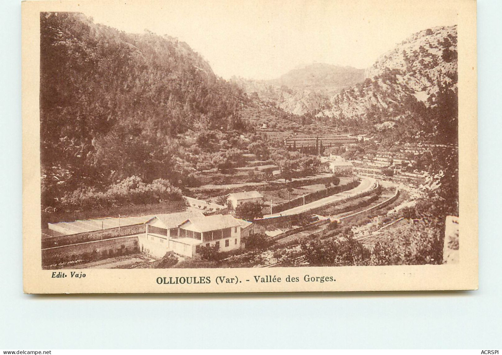 OLLIOULES  La Vallée Des Gorges   SS 1399 - Ollioules