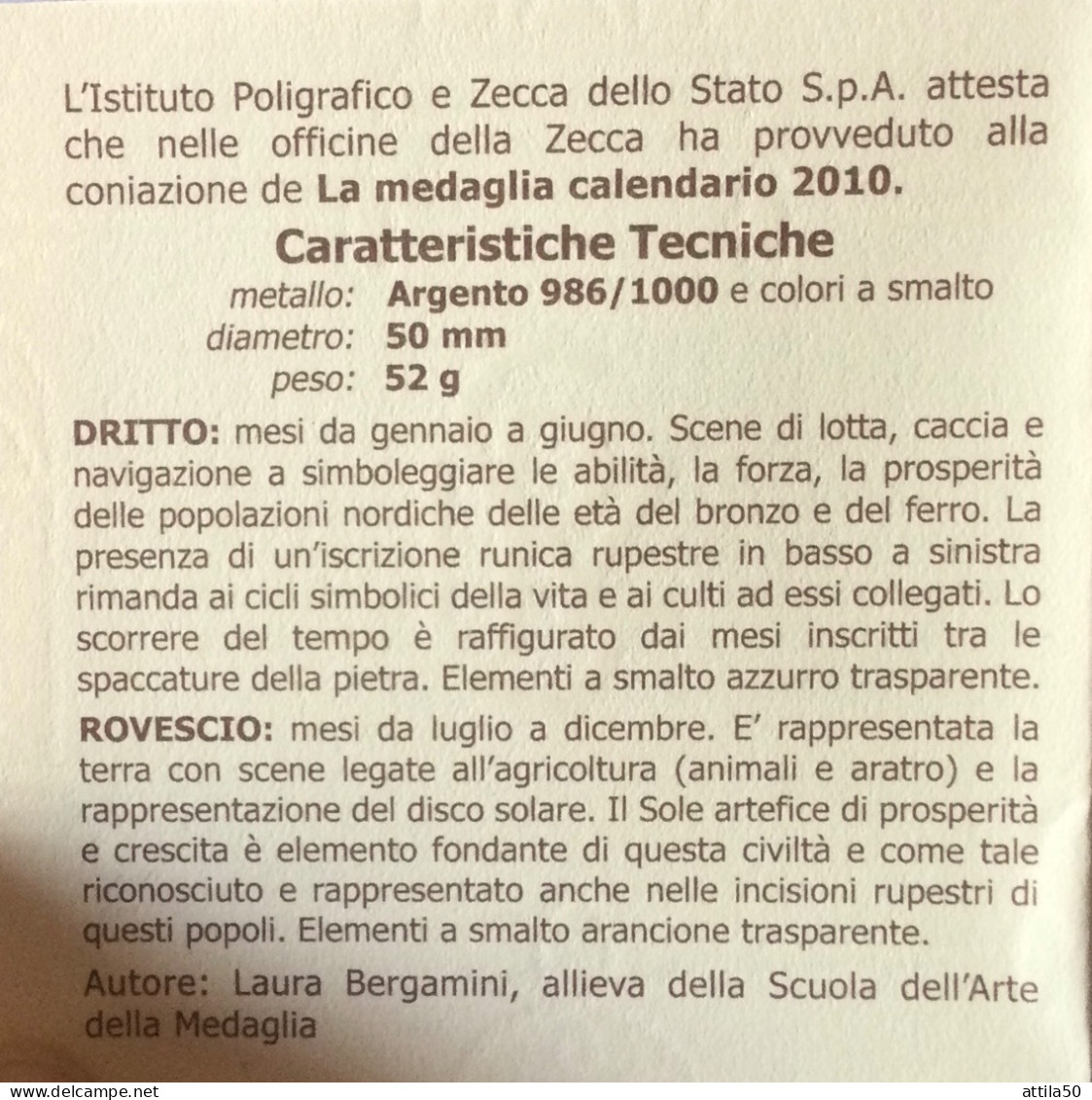 Istituto Poligrafico Dello Stato- Medaglia Calendario 2010 Argento E Smalti - Gr.52 Diam.50mm. - Monetary/Of Necessity