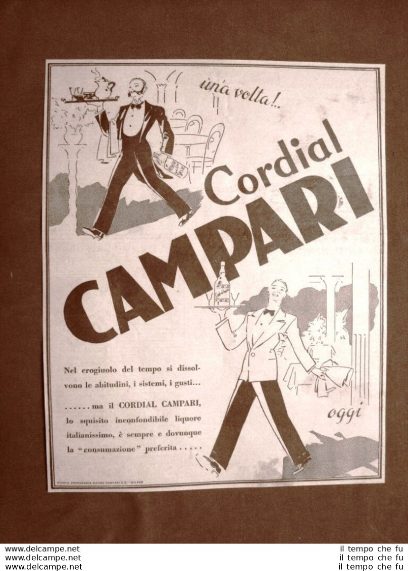 Pubblicità D'epoca Del 1940 Cordial Campari Una Volta E Oggi Il Preferito - Otros & Sin Clasificación