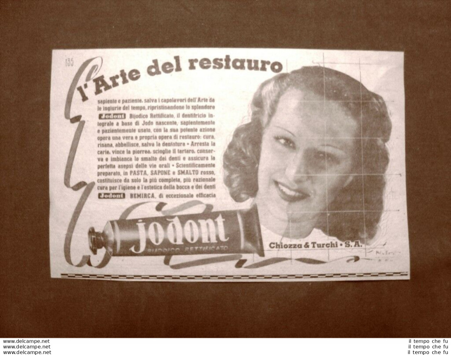 Pubblicità Del 1945 Dentifricio Jodont Arte Del Restauro Chiozza & Turchi S.A. - Other & Unclassified