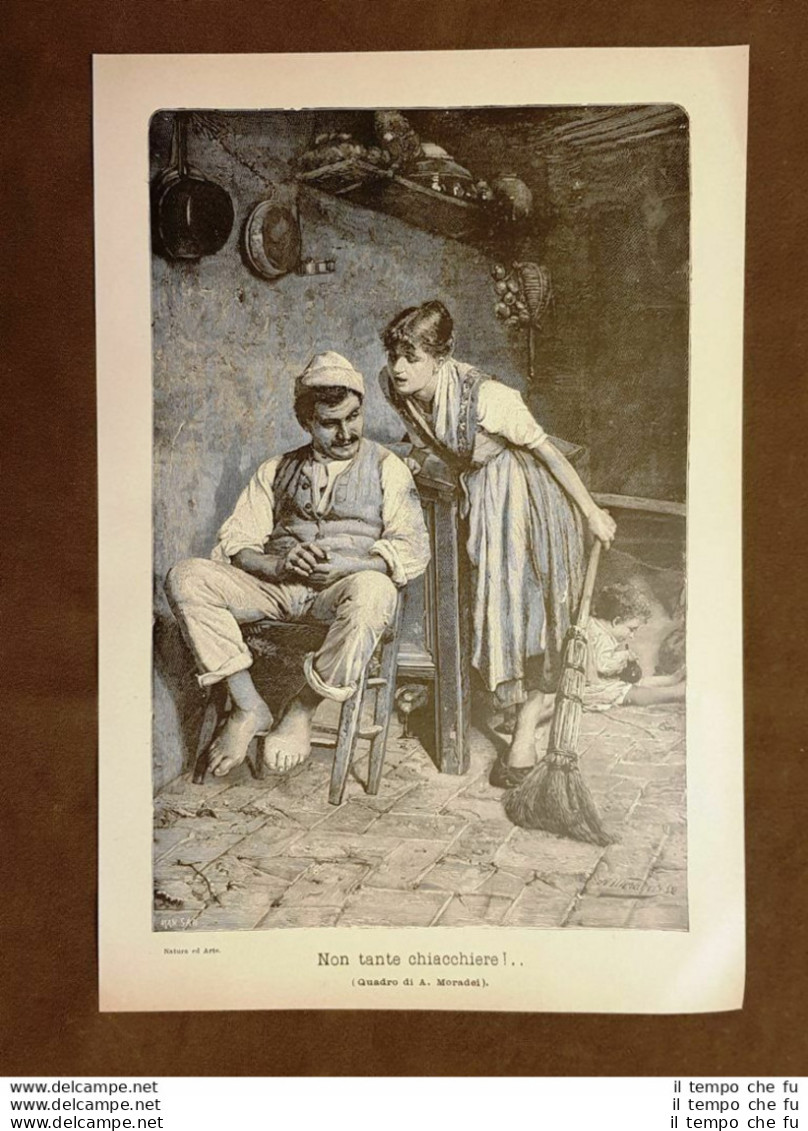 Non Tante Chiacchiere! Quadro Di A. Moradei Stampa Del 1896 - Antes 1900