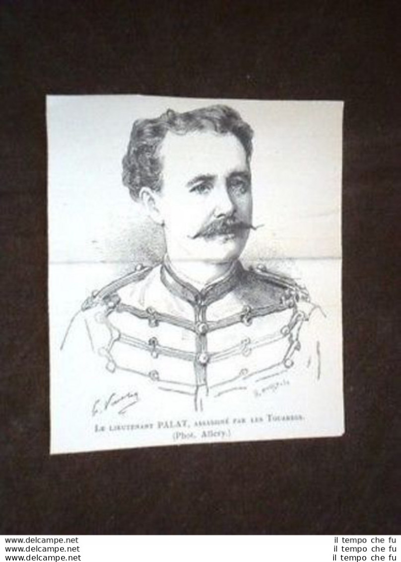 Lieutenant Palat Assassiné Par Les Touaregs - Antes 1900