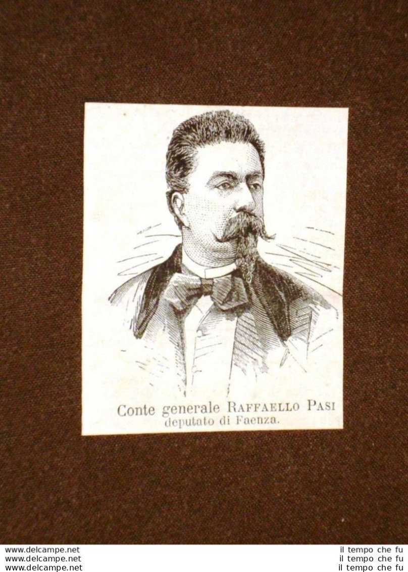 Onorevole O Deputato Nel 1875 Generale Raffaello Pasi Di Faenza - Before 1900