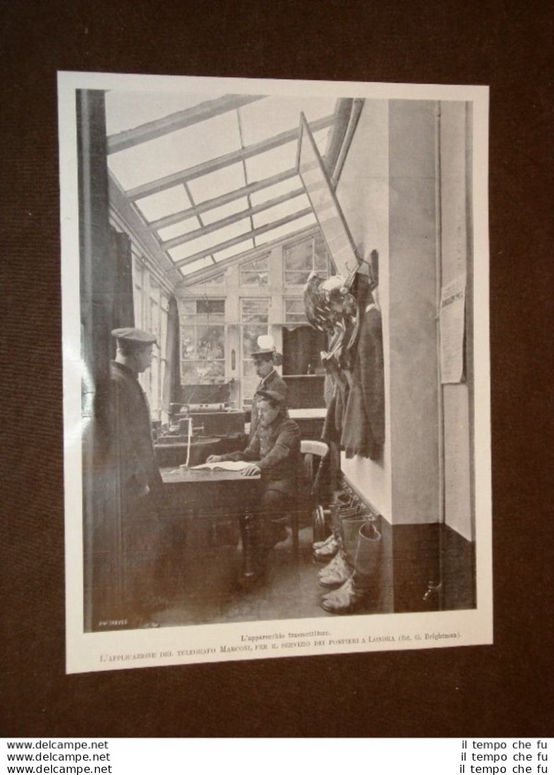 Londra Nel 1903 Applicazione Del Telegrafo Di Marconi Presso I Pompieri - Sonstige & Ohne Zuordnung