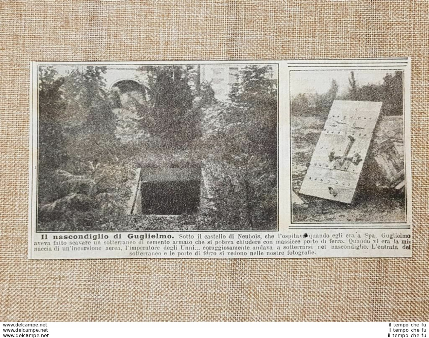 Sotto Il Castello Di Neubois Nel 1918 Il Bunker Di Guglielmo II Di Germania WW1 - Autres & Non Classés