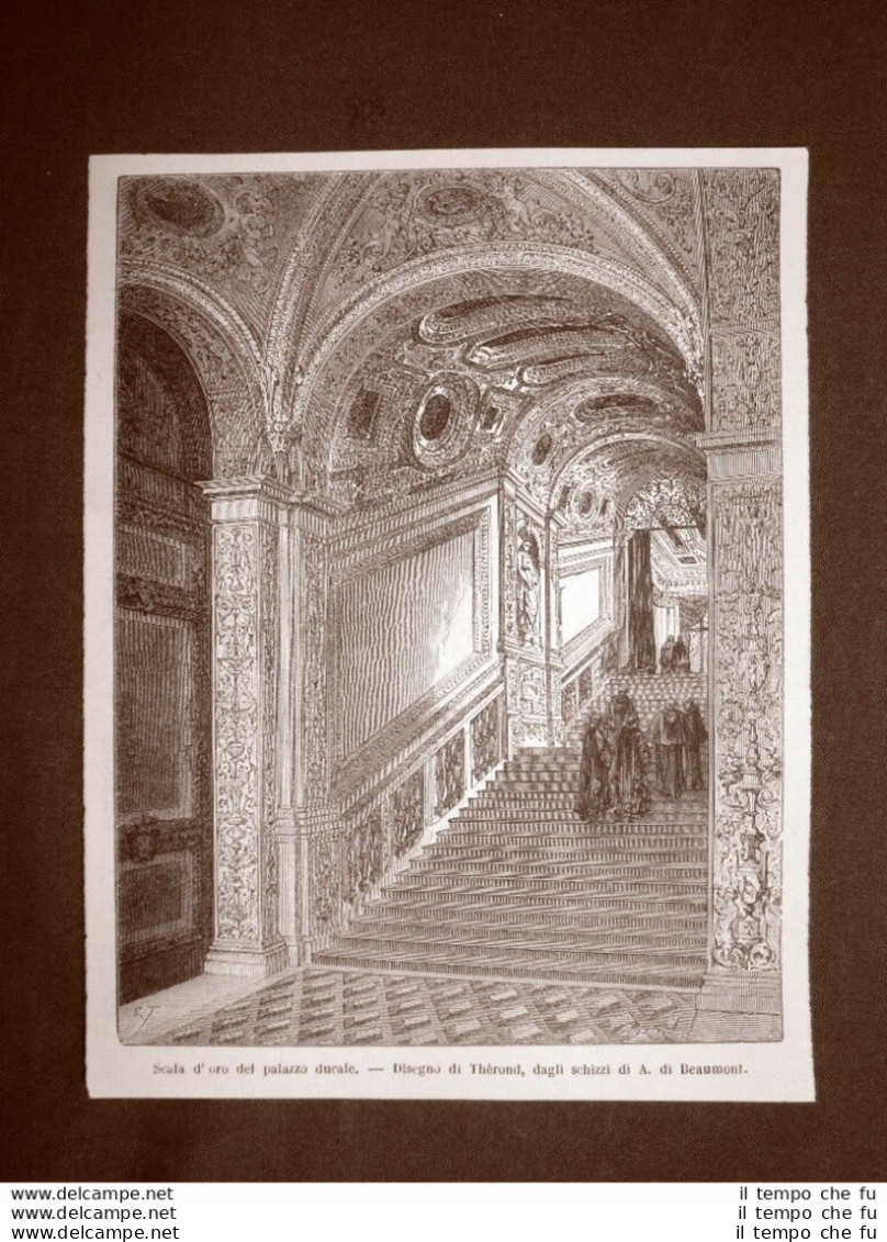 Venezia Nel 1863 La Scala D'oro Del Palazzo Ducale Veneto - Avant 1900
