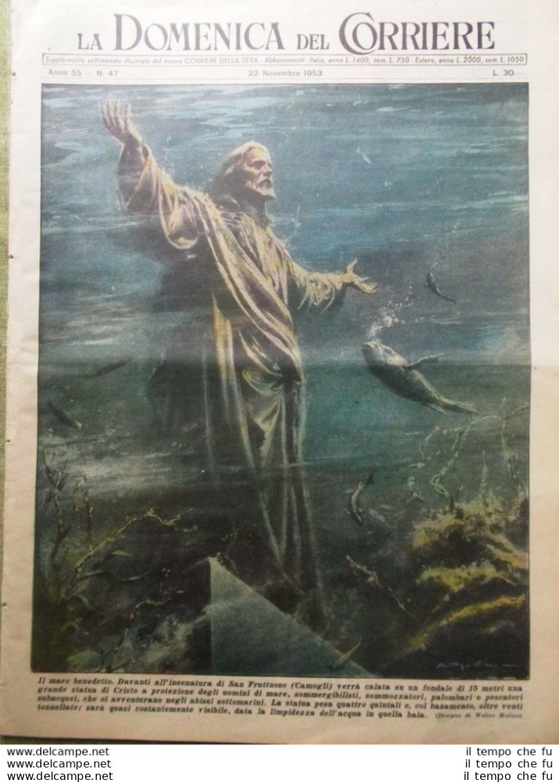 La Domenica Del Corriere 22 Novembre 1953 Cristo Degli Abissi Cuore Tito Basket - Altri & Non Classificati