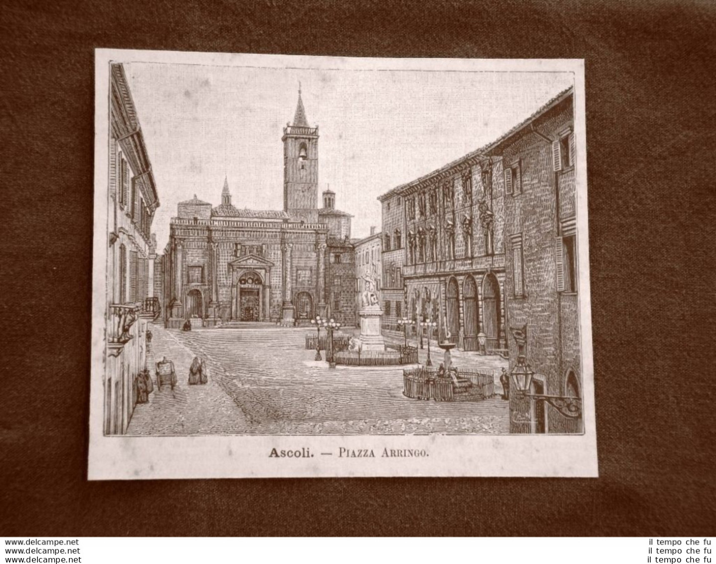 Incisione Del 1891 Ascoli, Piazza Arringo - Marche - Avant 1900