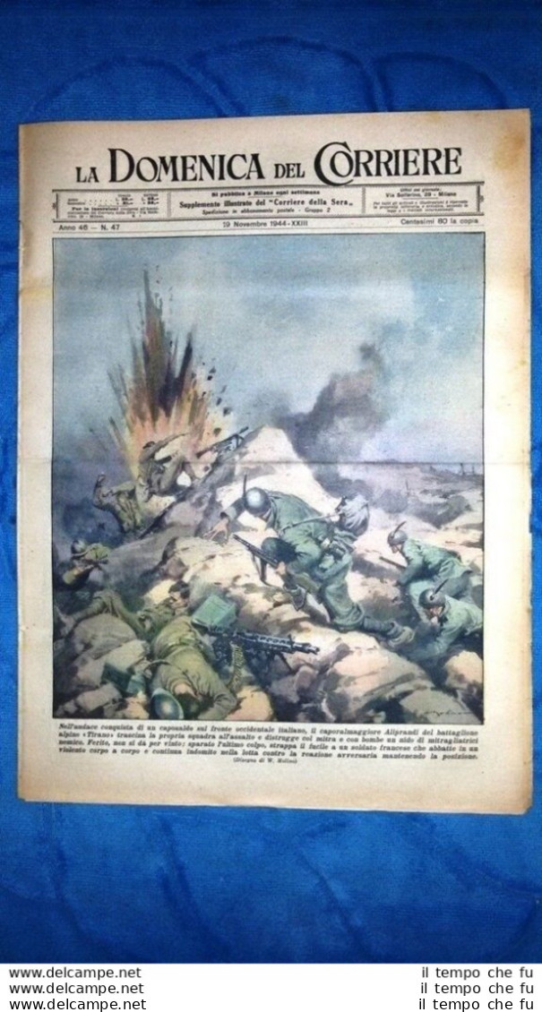 La Domenica Del Corriere 19 Novembre 1944 WW2 Aliprandi - Kamikaze - Meucci - Altri & Non Classificati