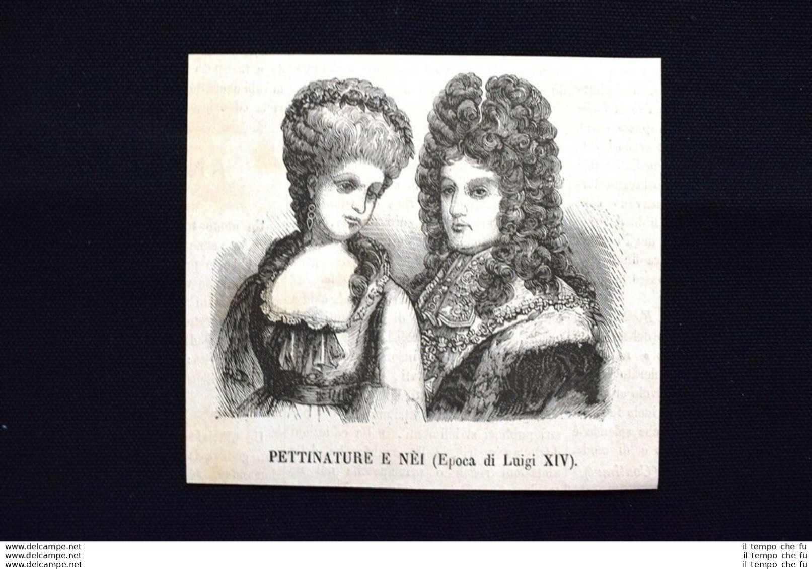 Pettinature E Nei (Epoca Di Luigi XIV) Incisione Del 1870 - Ante 1900