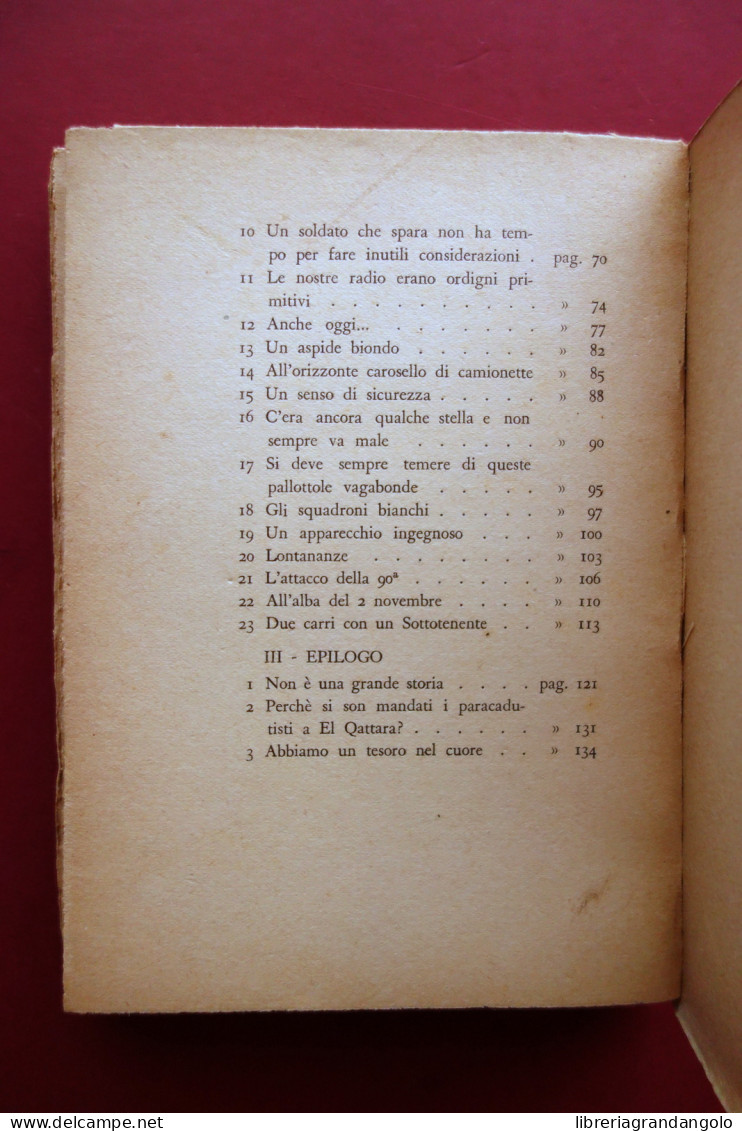 Dino Campini Eroismo E Miserie A El Alamein 1943 WW2 RSi Africa Raro - Zonder Classificatie