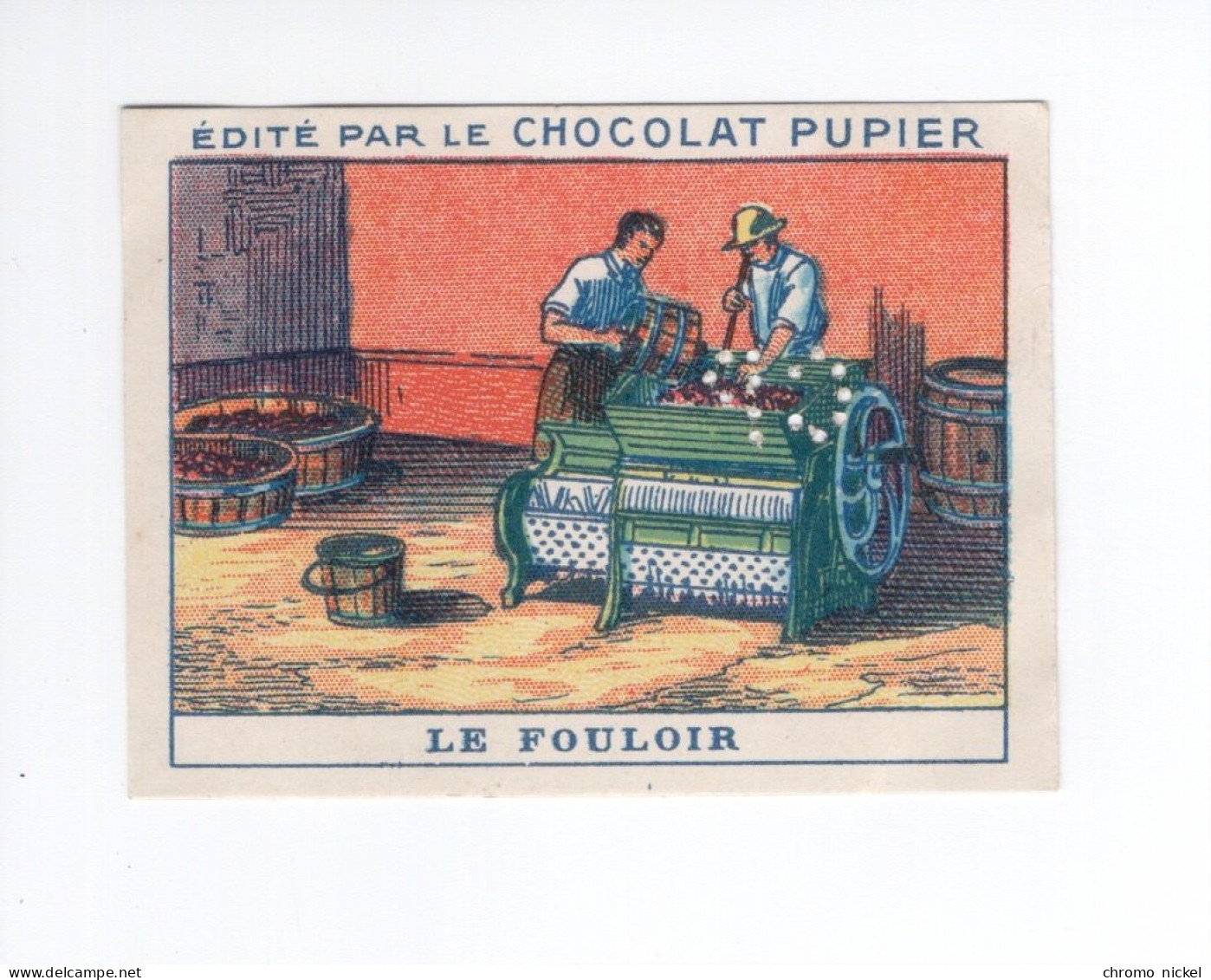 Chromo Campagne La Ferme Le Fouloir Vin Raisin Viticulture Didactique Au Dos  Pub: Chocolat Pupier 68 X 51 Mm  2 Scans - Andere & Zonder Classificatie