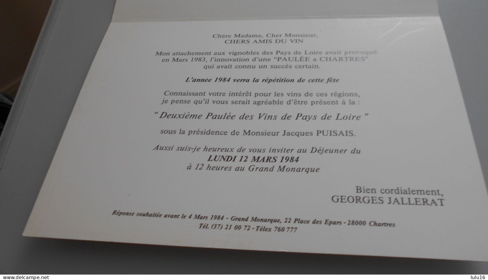 CHARTRES LE GRAND MONARQUE . DEUXIEME PAULEE DES VINS DES PAYS DE LOIRE 1984 . - Otros & Sin Clasificación