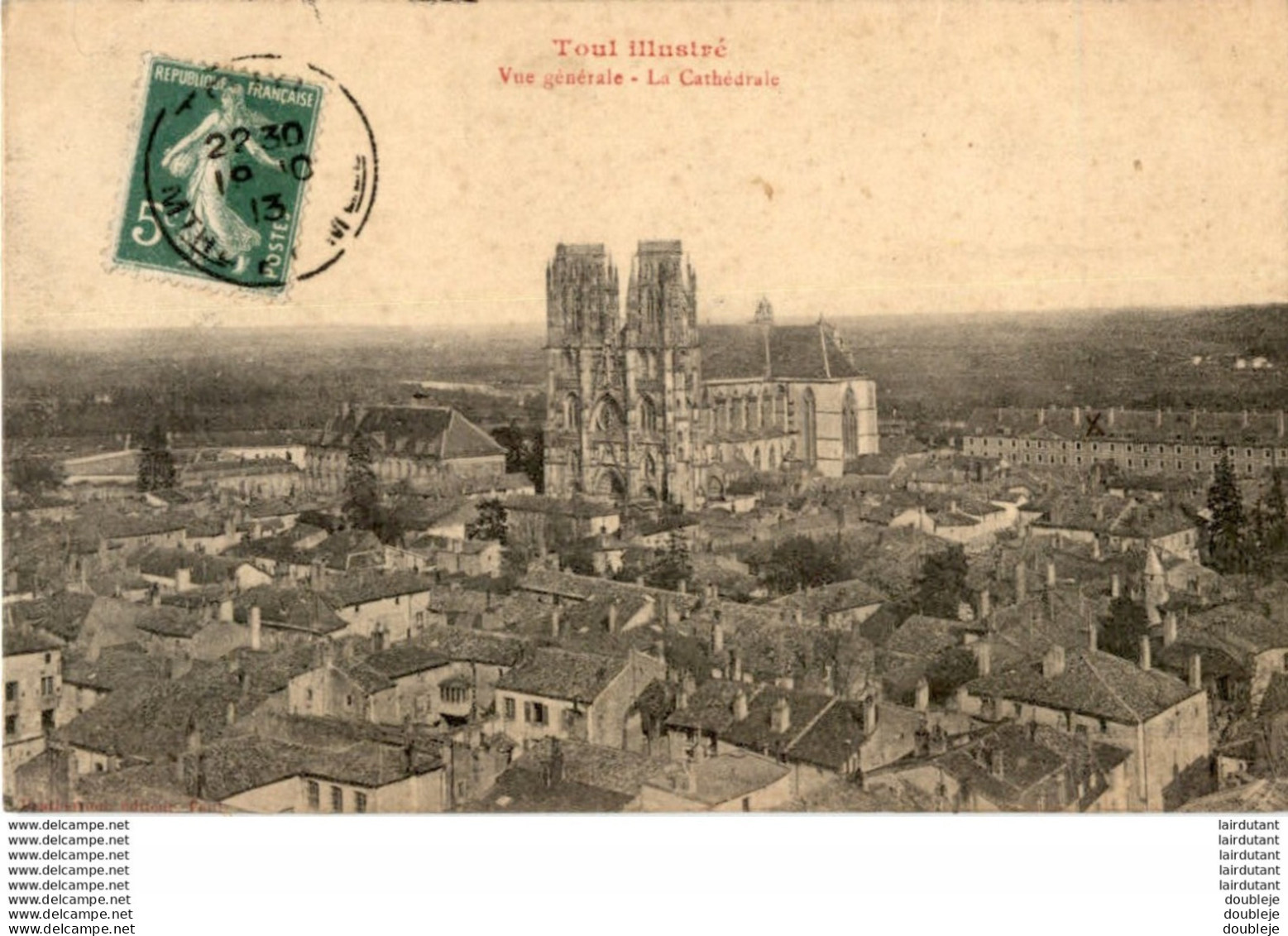 D54  TOUL  Vue Générale- La Cathédrale  ..... - Toul