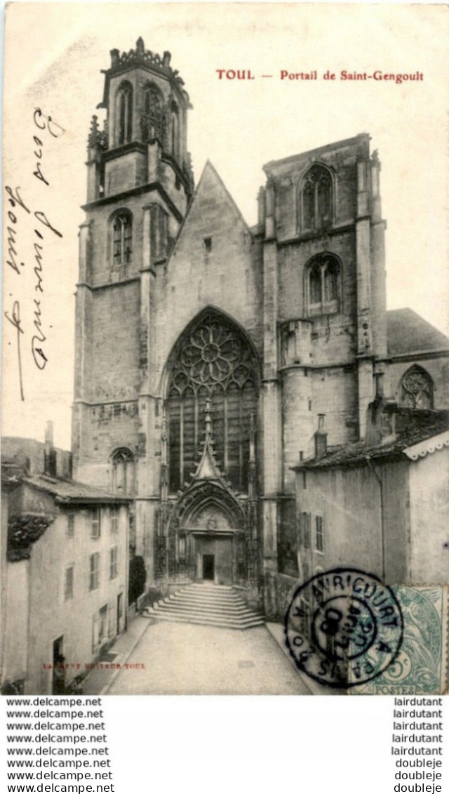 D54  TOUL  Portail De Saint- Gengoult   ..... - Toul