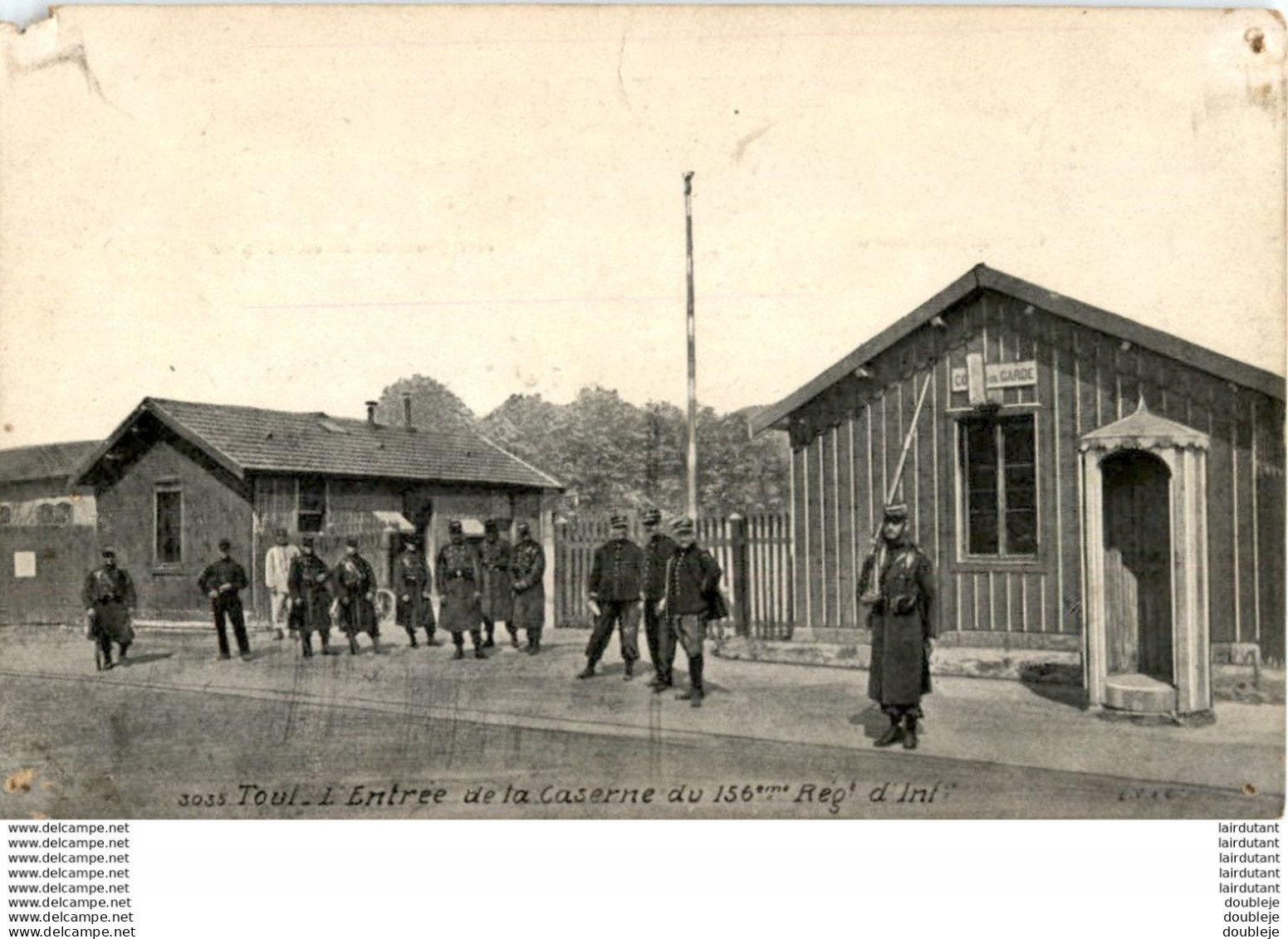 D54  TOUL  L' Entrée De La Caserne Du 156° Régt. D' Inf   ..... - Toul