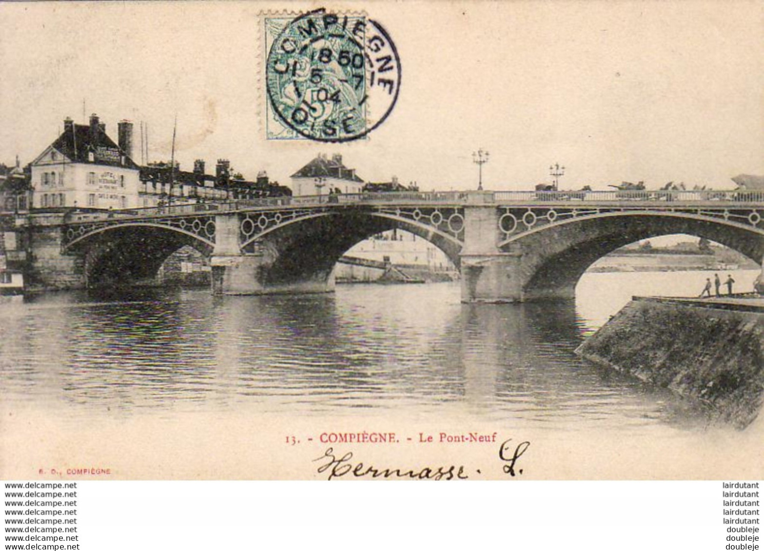 D60  COMPIEGNE  Le Pont- Neuf  ..... - Compiegne