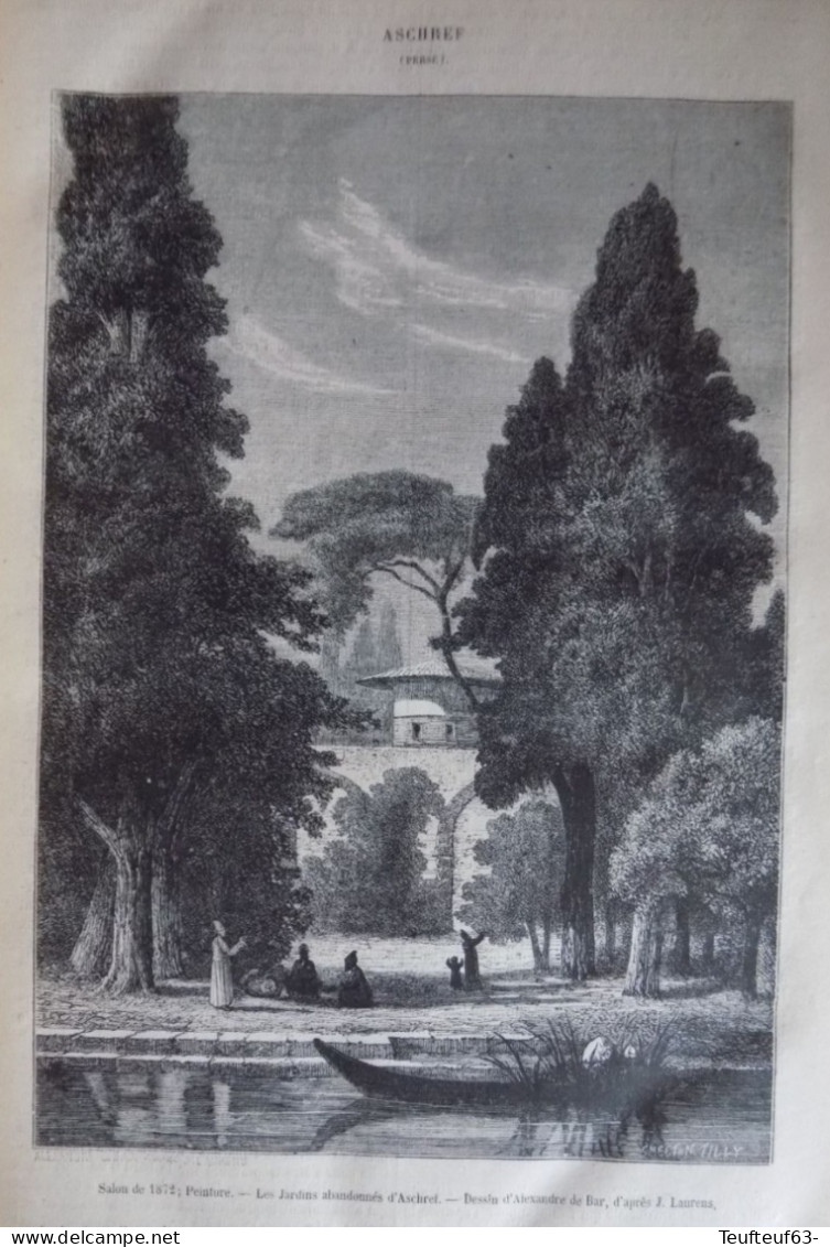 Gravure De Presse ; Art Peinture - " Les Jardins Abandonnés D'Aschref Perse " - De Bar - D'après J. Laurens - Collections