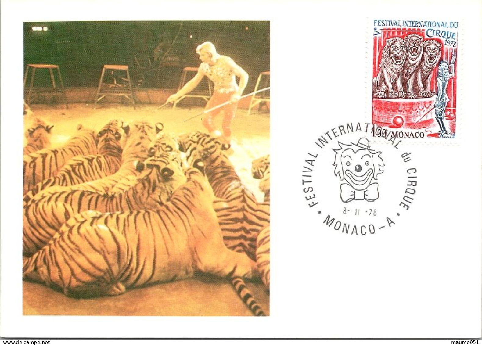 Le Cirque De MONACO .Le  Dressage Des Tigres - Carte Philatélique Avec Timbre Monaco 1978 - Other & Unclassified