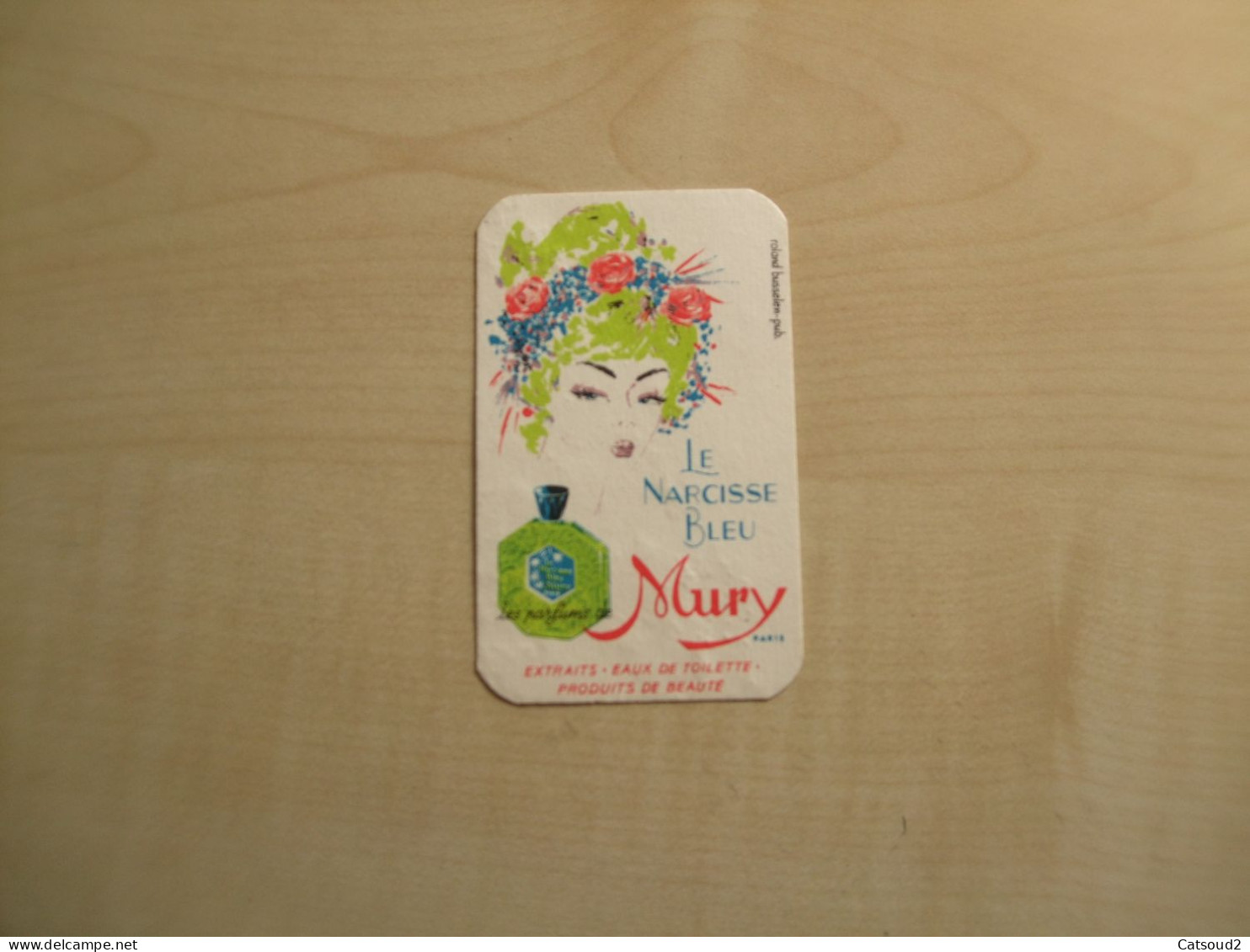 Carte Parfumée Ancienne LE NARCISSE BLEU De MURY - Profumeria Antica (fino Al 1960)