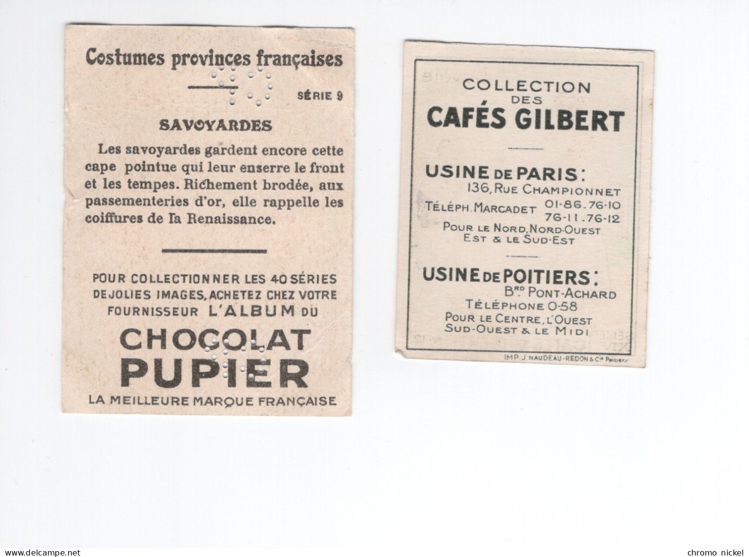 Chromo Costumes Provinces Françaises SAVOIE Pub: Chocolat Pupier  68 X 51 Mm Et Cafés Gilbert  2 Scans - Sonstige & Ohne Zuordnung