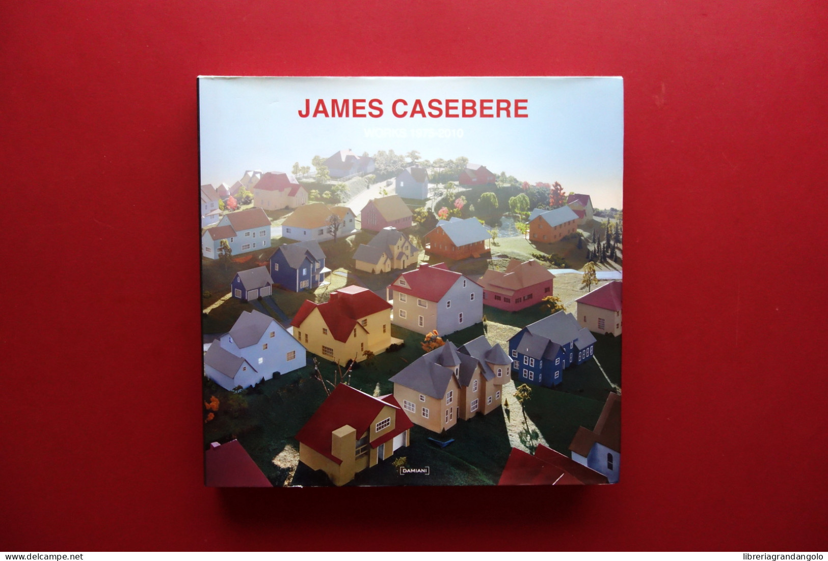 James Casebere Works 1975-2010 By Okwui Enwezor Damiani Bologna 2011 - Unclassified