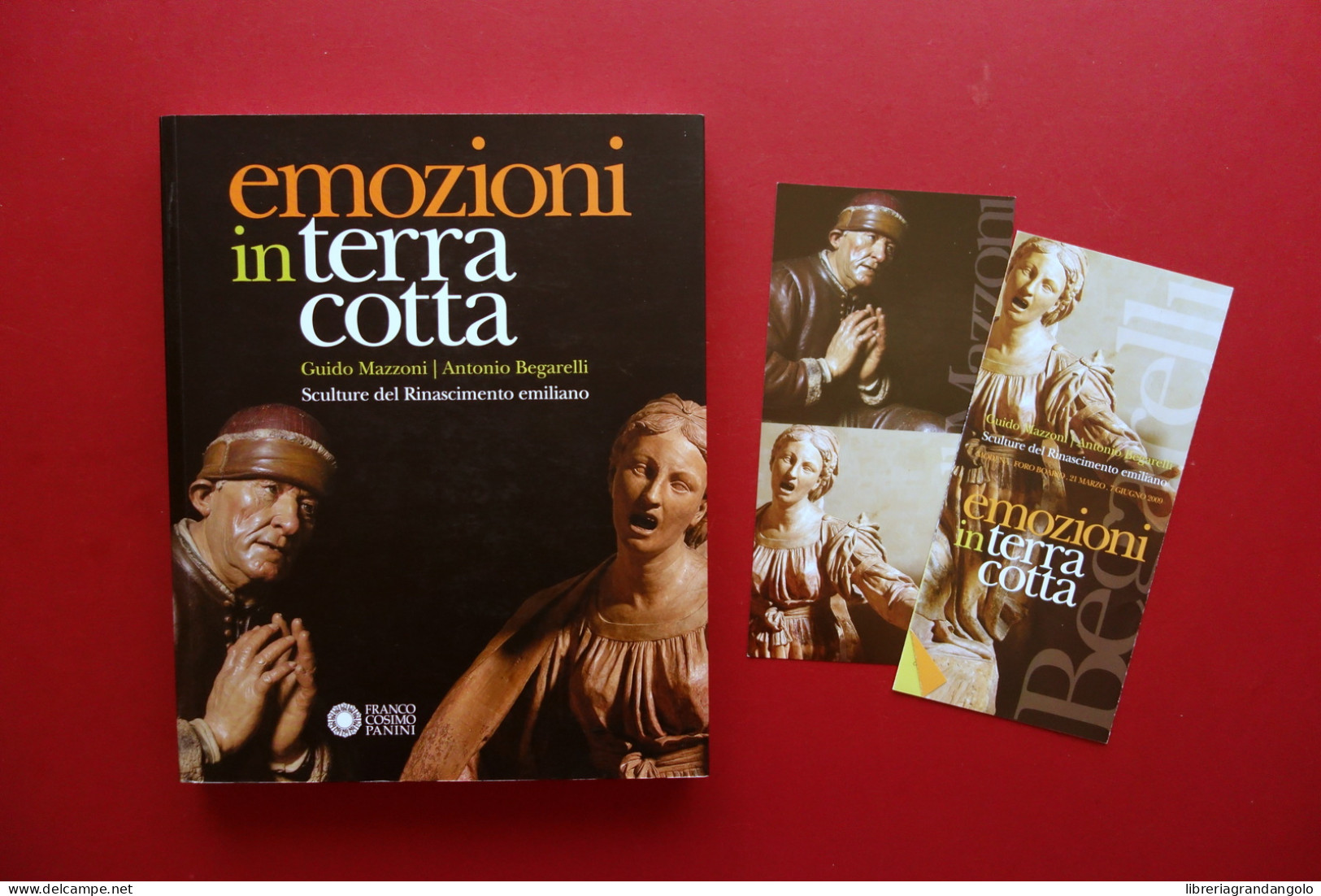Emozioni In Terracotta Guido Mazzoni Antonio Begarelli Panini Modena 2009 - Ohne Zuordnung