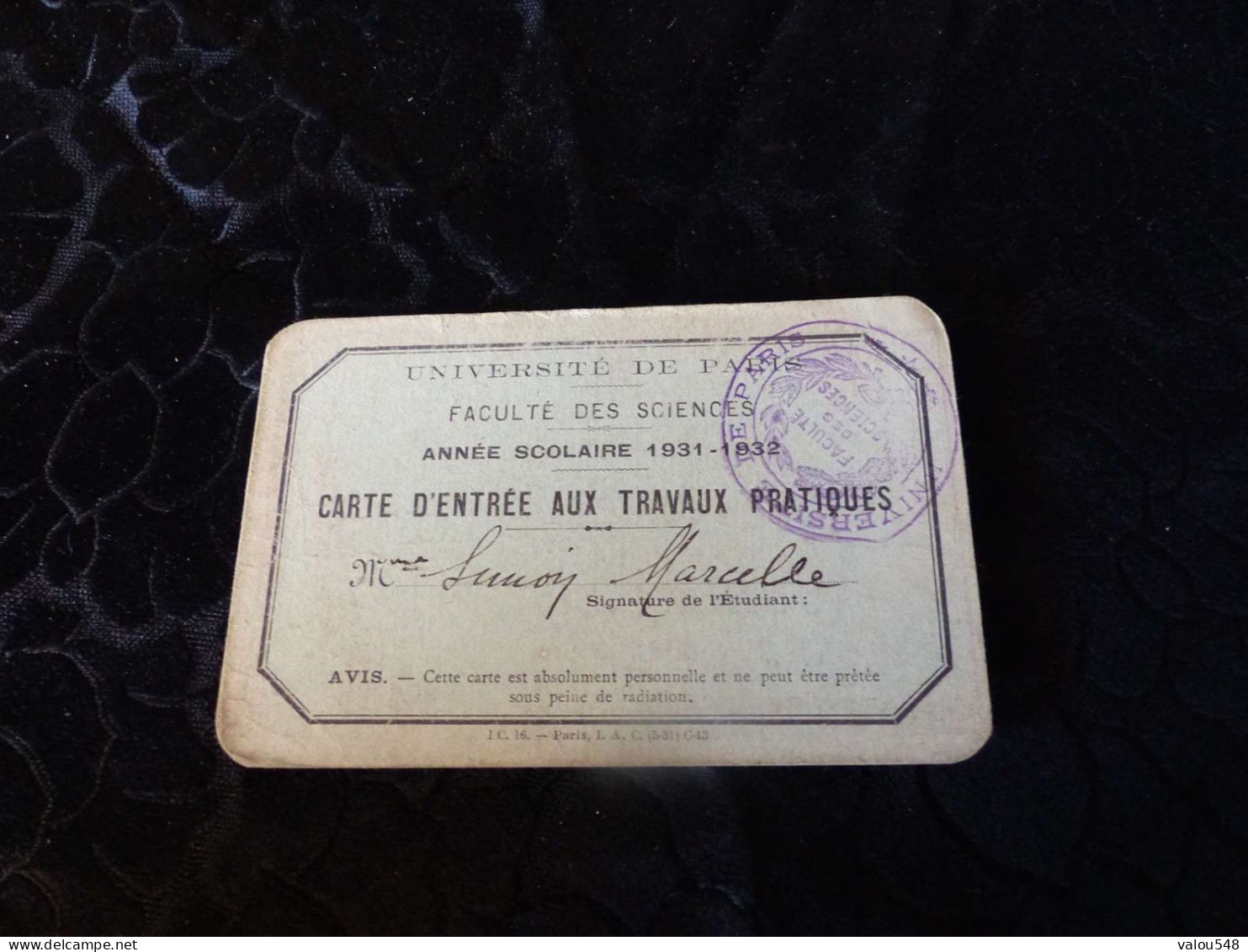 VP-64 , Carte D'entrée Aux Travaux Pratiques, Faculté Des Sciences, Paris, 1931-1932 - Membership Cards