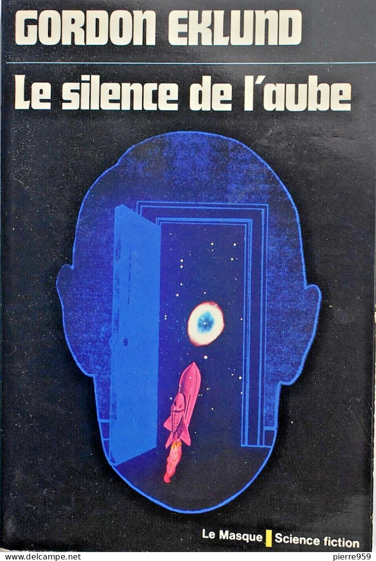 Le Silence De L'aube - Gordon Eklund - Le Masque SF