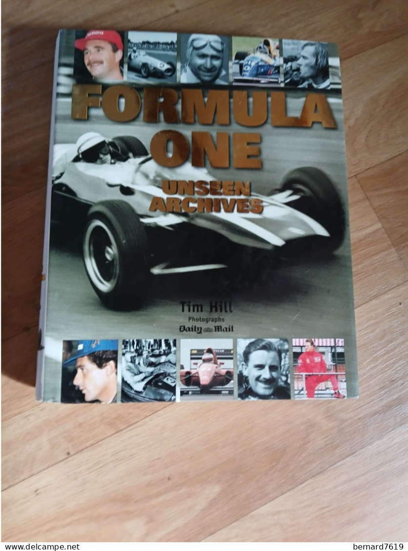Livre - Automobile -formula One - Unseen Archives  - Tim Hill Photographe Daily Mails - 1950-Heden