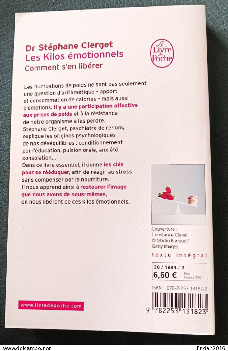 Les Kilos Emotionnels, Comment S'en Libérer  : Dr Stéphane Clerget  : FORMAT POCHE - Psychology/Philosophy