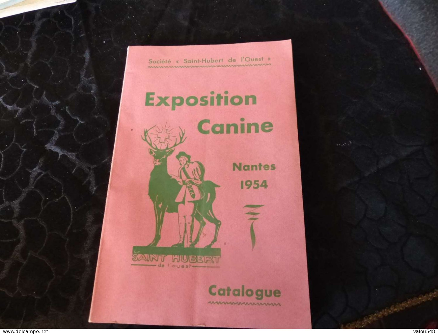 VP-70 , Catalogue Exposition Canine , Société St Hubert De L'Ouest, Nantes 1954, 115 Pages - Programmi