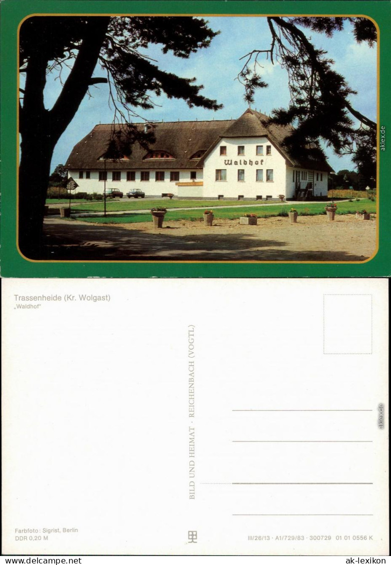 Trassenheide Gaststätte Waldhof Ansichtskarte  1983 - Andere & Zonder Classificatie