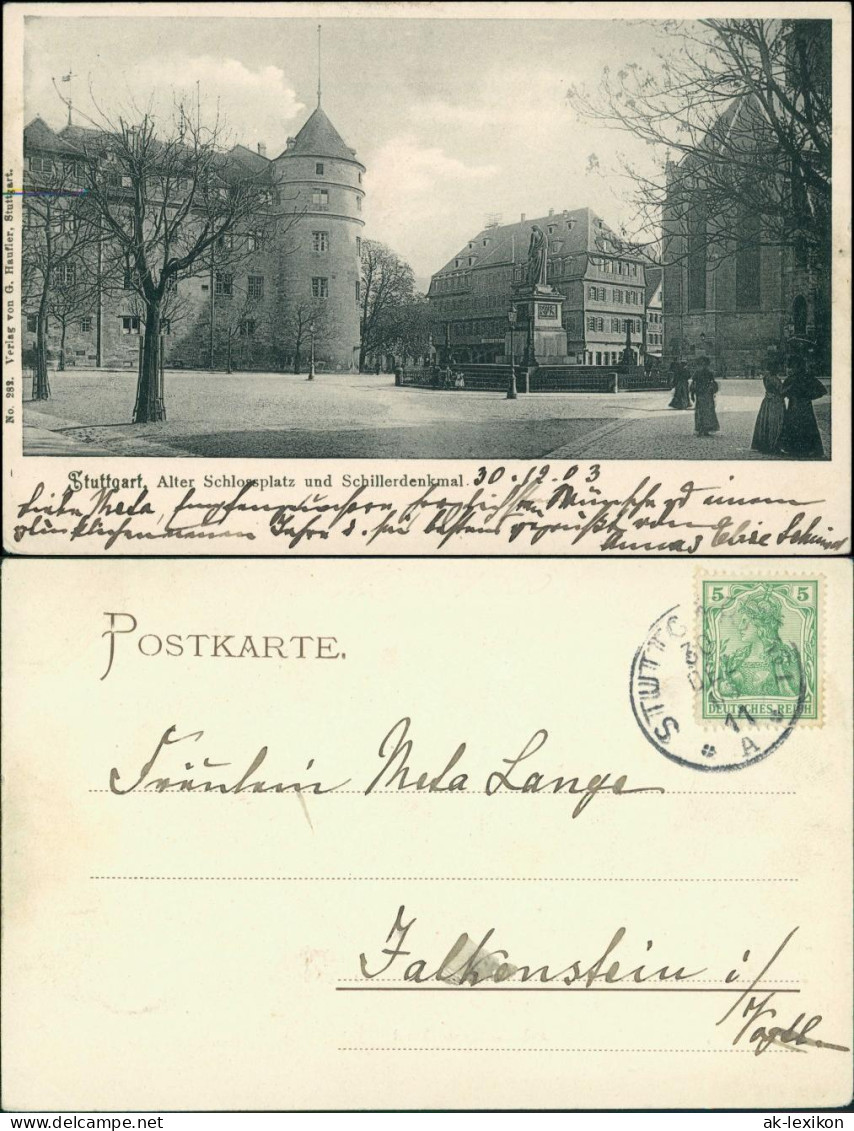 Ansichtskarte Stuttgart Altes Schloss, Schillerdenkmal 1903 - Stuttgart