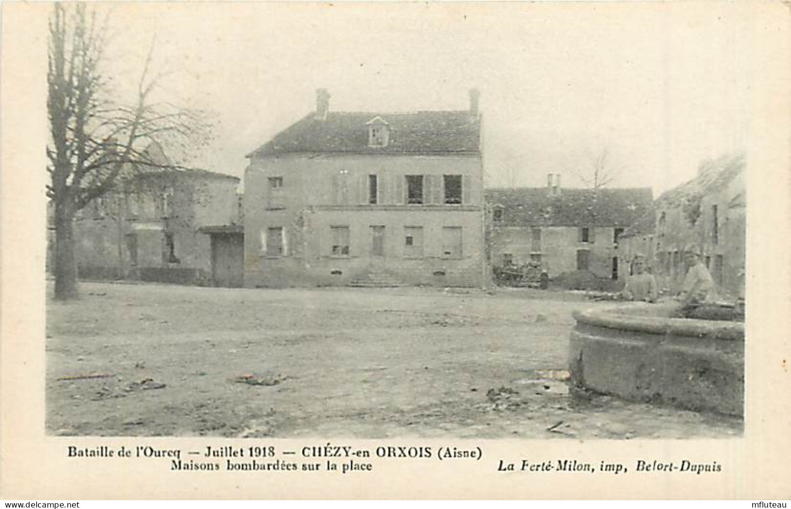 02* CHEZY EN ORXOIS  Place Bombardee WW1   RL,0115 - War 1914-18