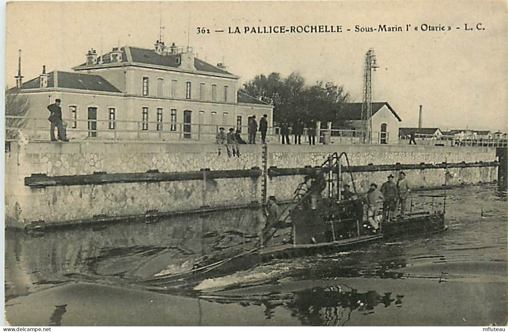 17* LA PALLICE  LA ROCHELLE Sous Marin « l Otarie »  RL,1349 - La Rochelle