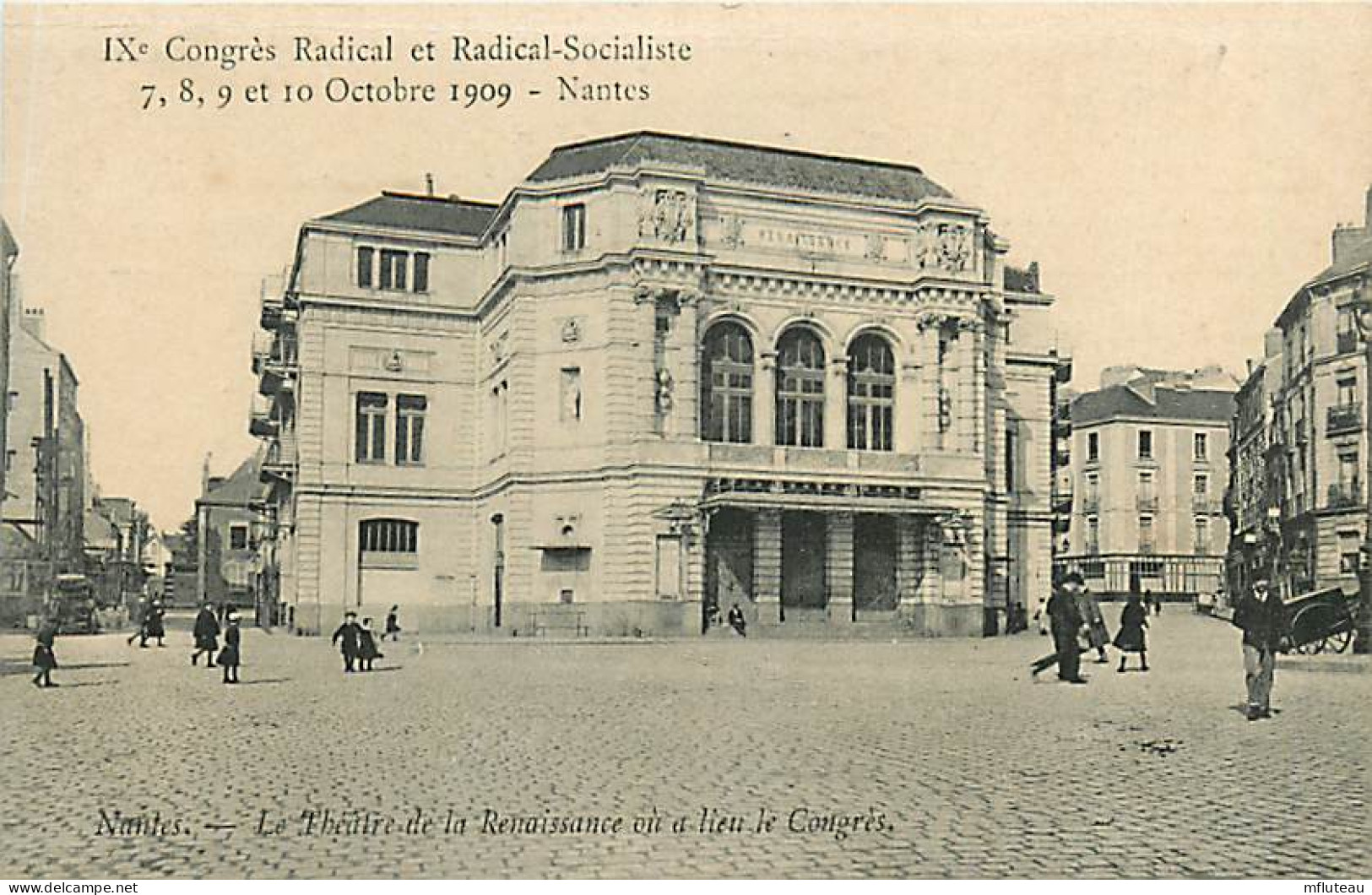 44* NANTES Congres Radical Socialiste 1909 -theatre  RL03,0575 - Nantes