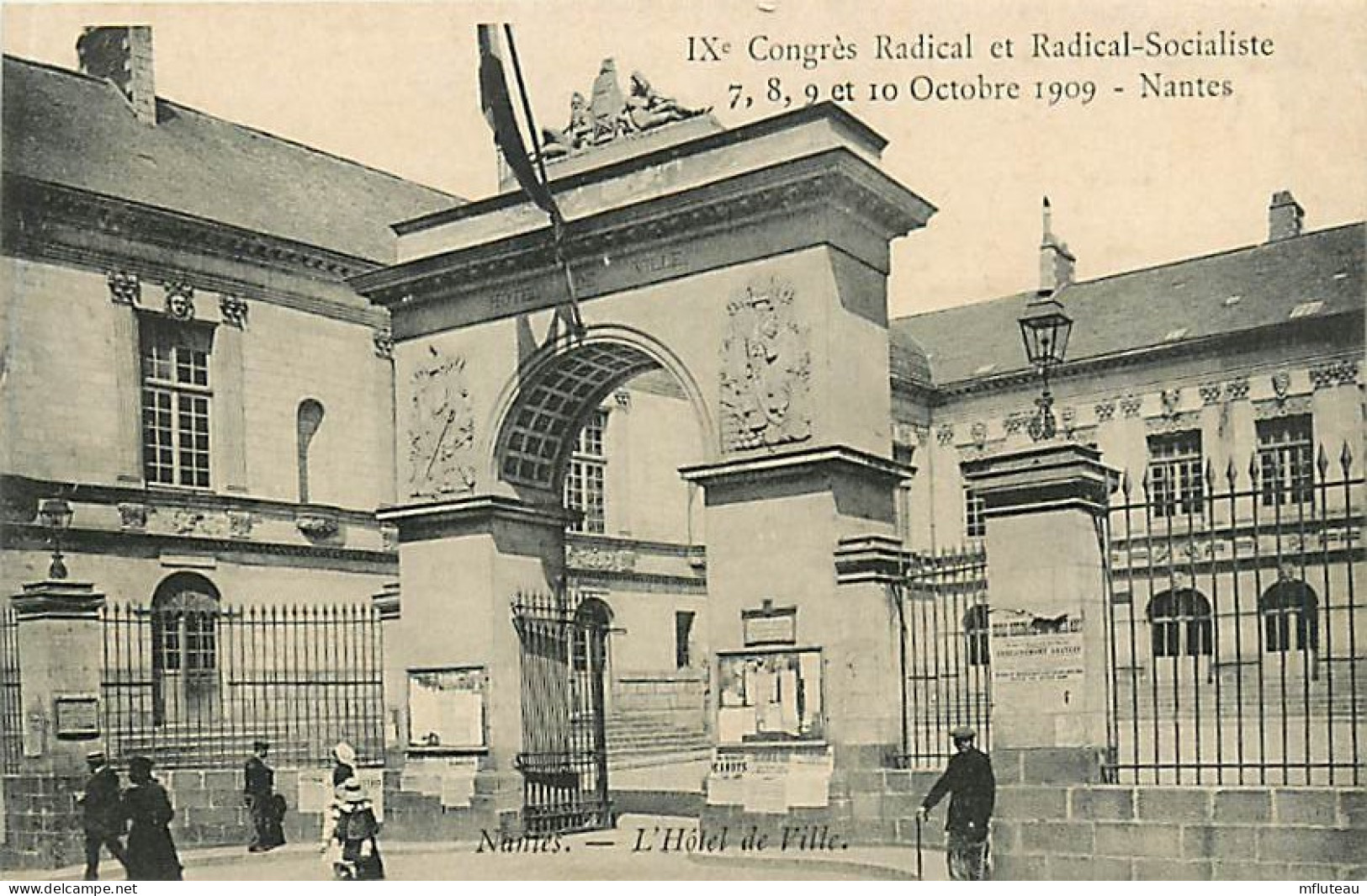 44* NANTES Congres Radical Socialiste 1909 -mairie  RL03,0576 - Nantes
