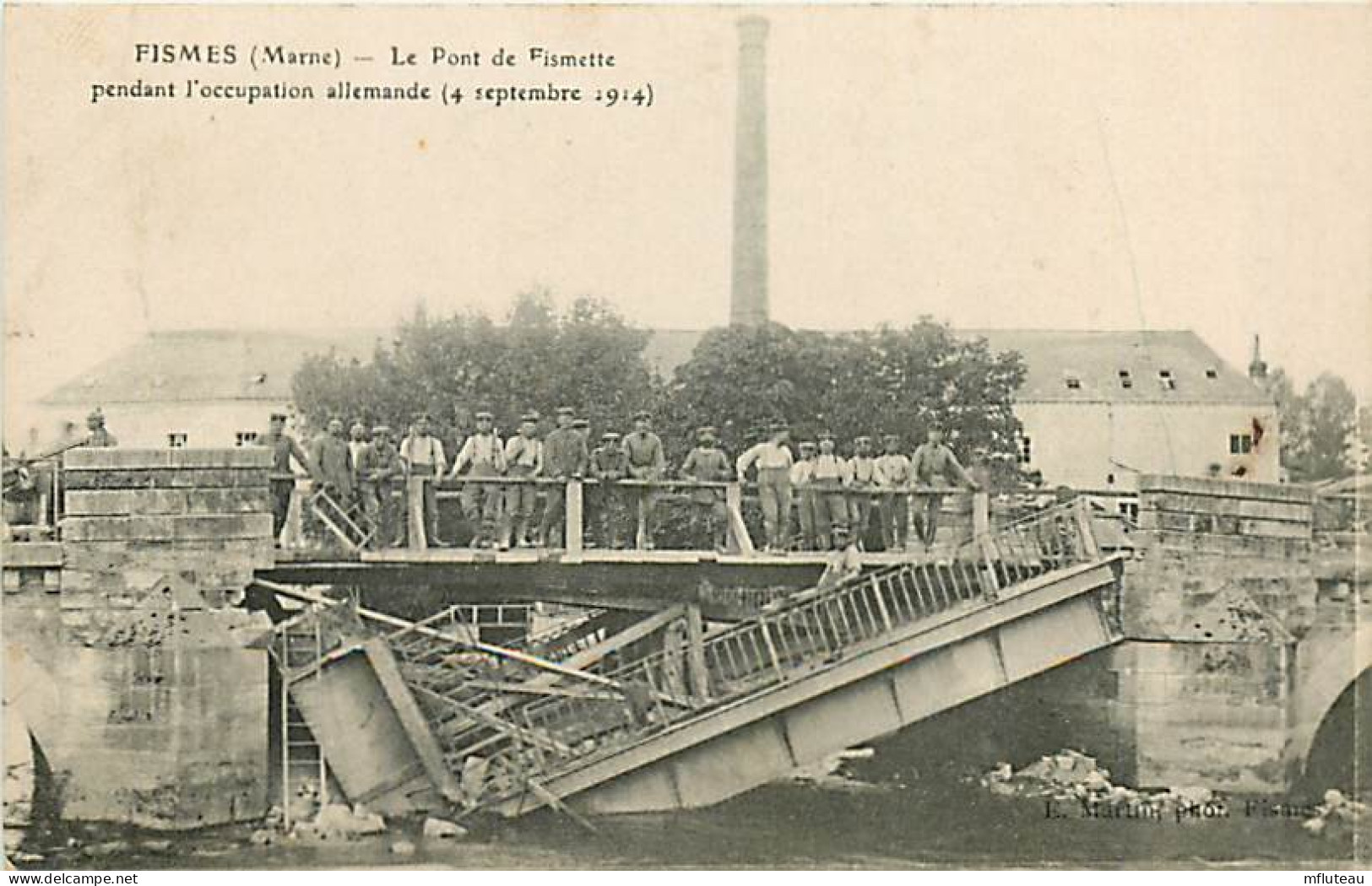 51* FISMES  Pont Detruit WW1    RL03,1421 - Oorlog 1914-18