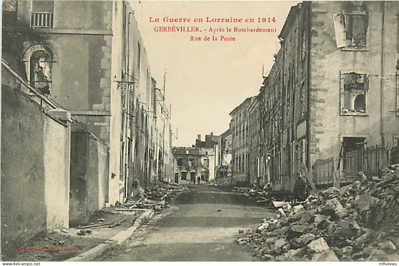 55* GERBEVILLER Ruines Rue De La Poste WW1        RL05.0234 - Guerre 1914-18