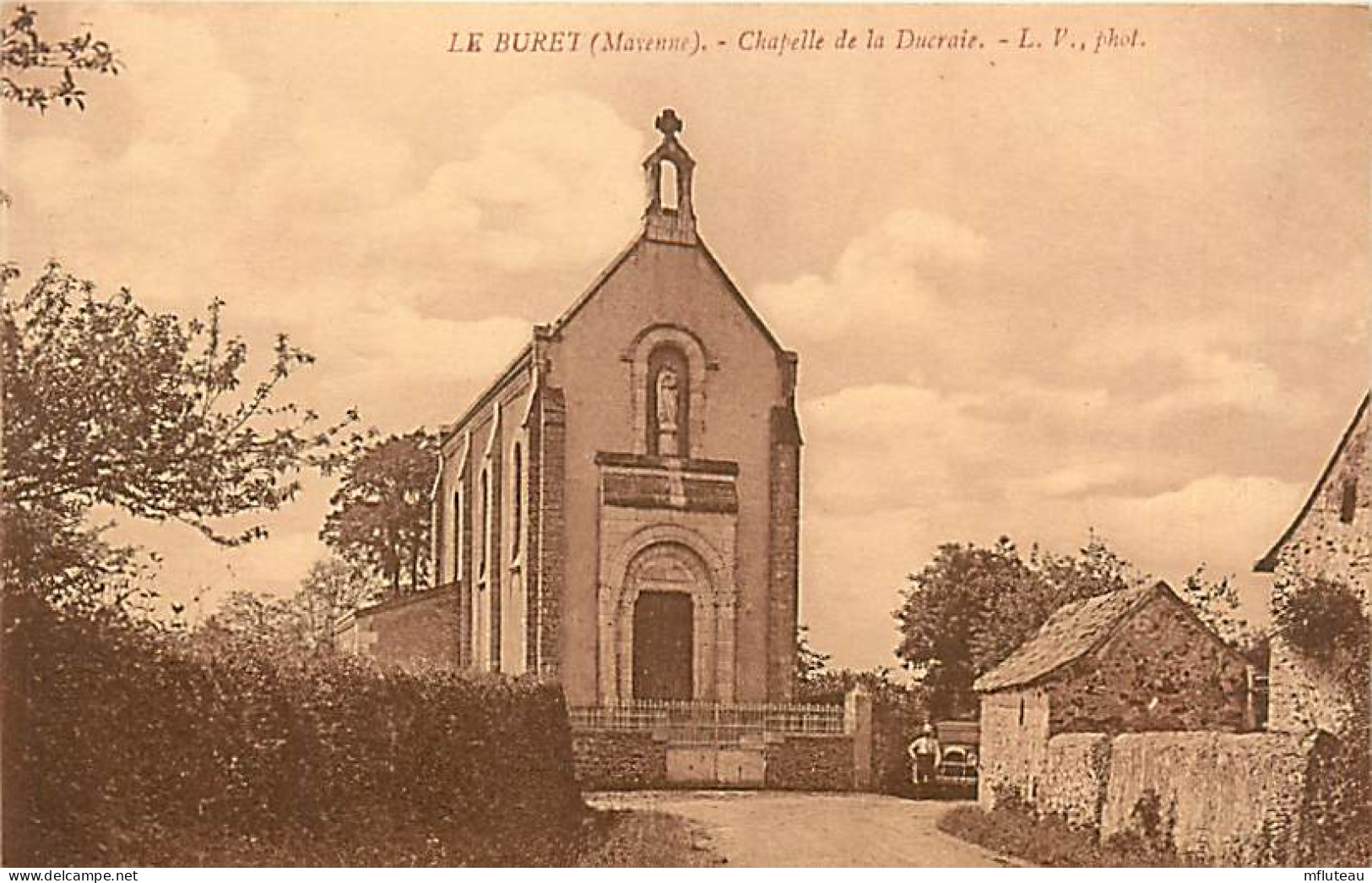 53* LE BURET Chapelle De La Ducraie         RL05.0015 - Altri & Non Classificati