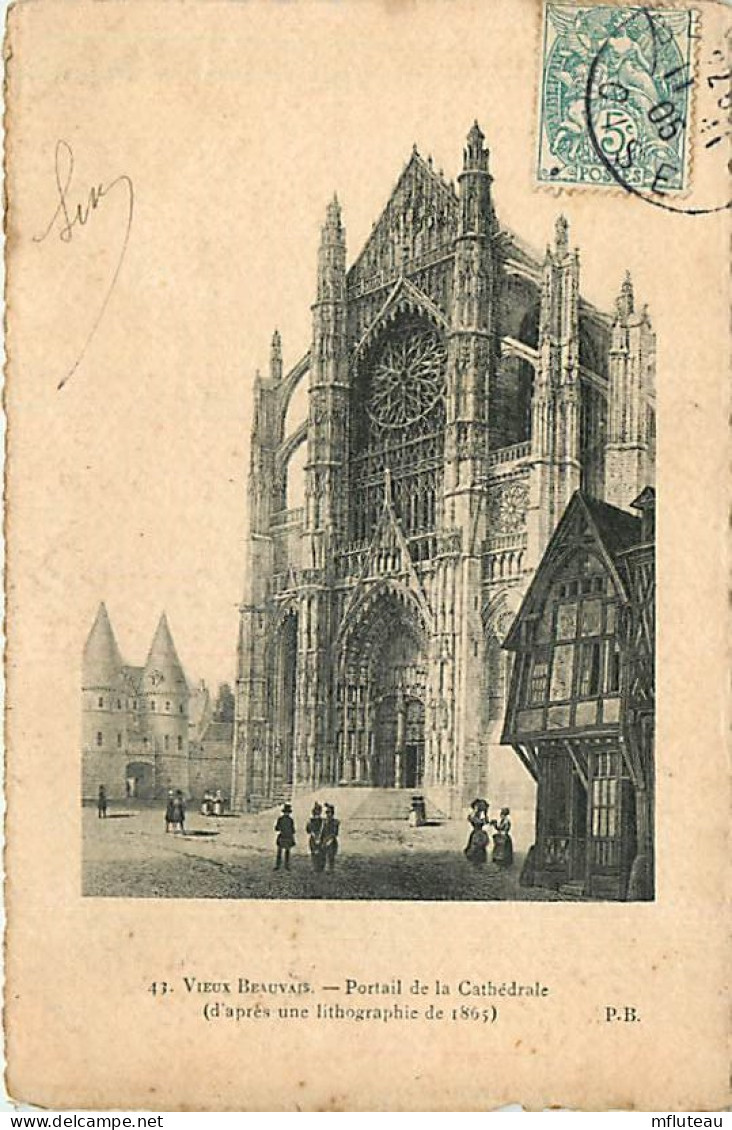 60* BEAUVAIS Portail Cathedrale  1865  RL05.0659 - Beauvais