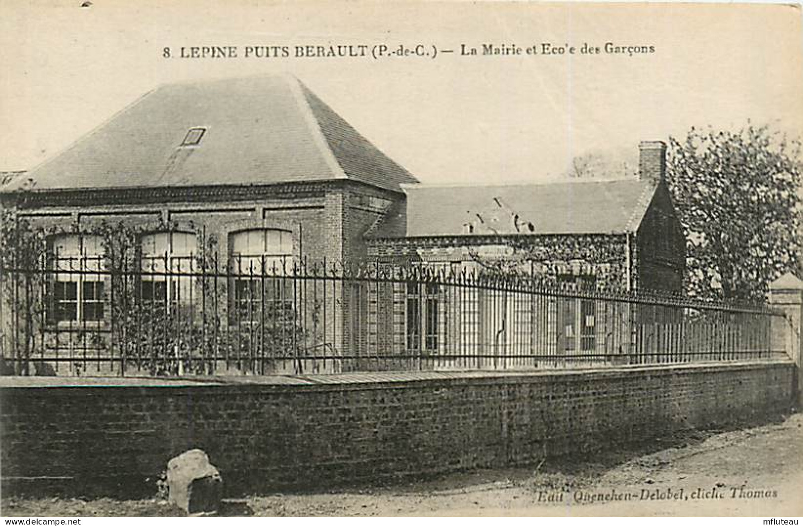 62* LEPINE PUITS BERAULT  Mairie  Ecole    RL05.1092 - Autres & Non Classés