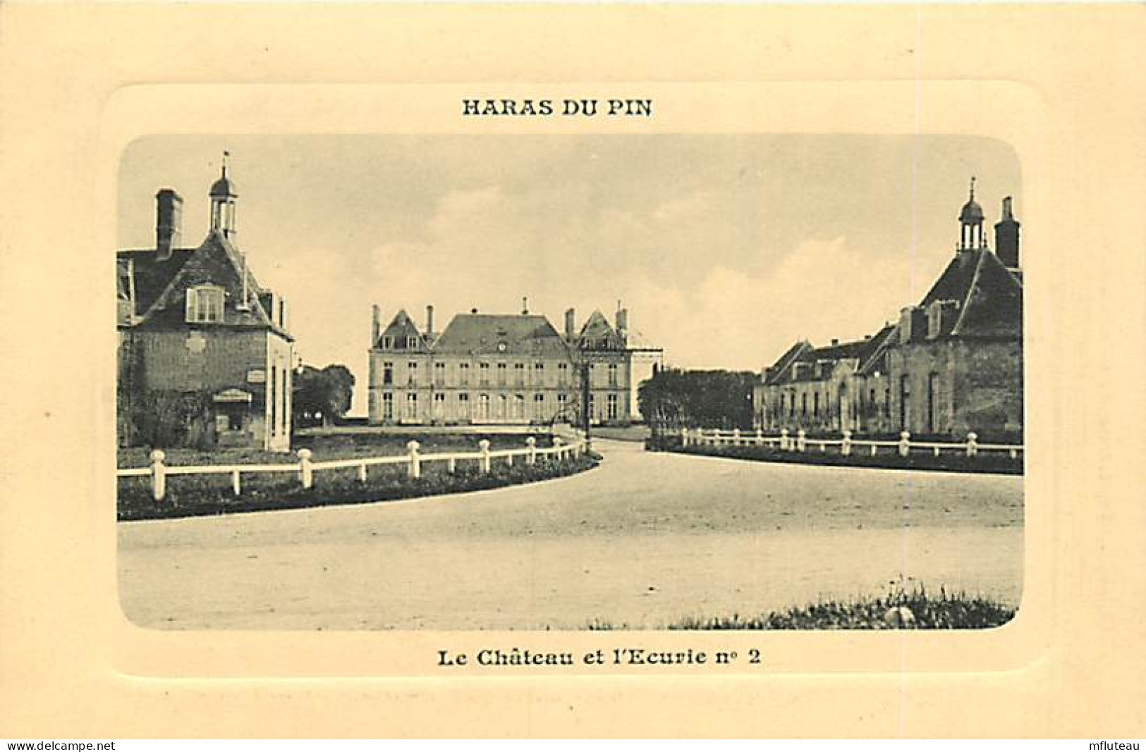 61* LE HARAS DU PIN Chateau  Ecurie N° 2  RL05.0944 - Autres & Non Classés