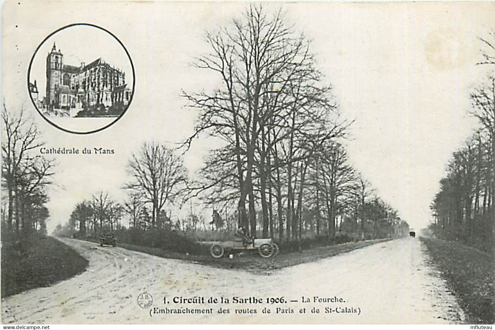 72* SARTHE  CIRCUIT 1906  - La Fourche          RL06.0989 - Autres & Non Classés