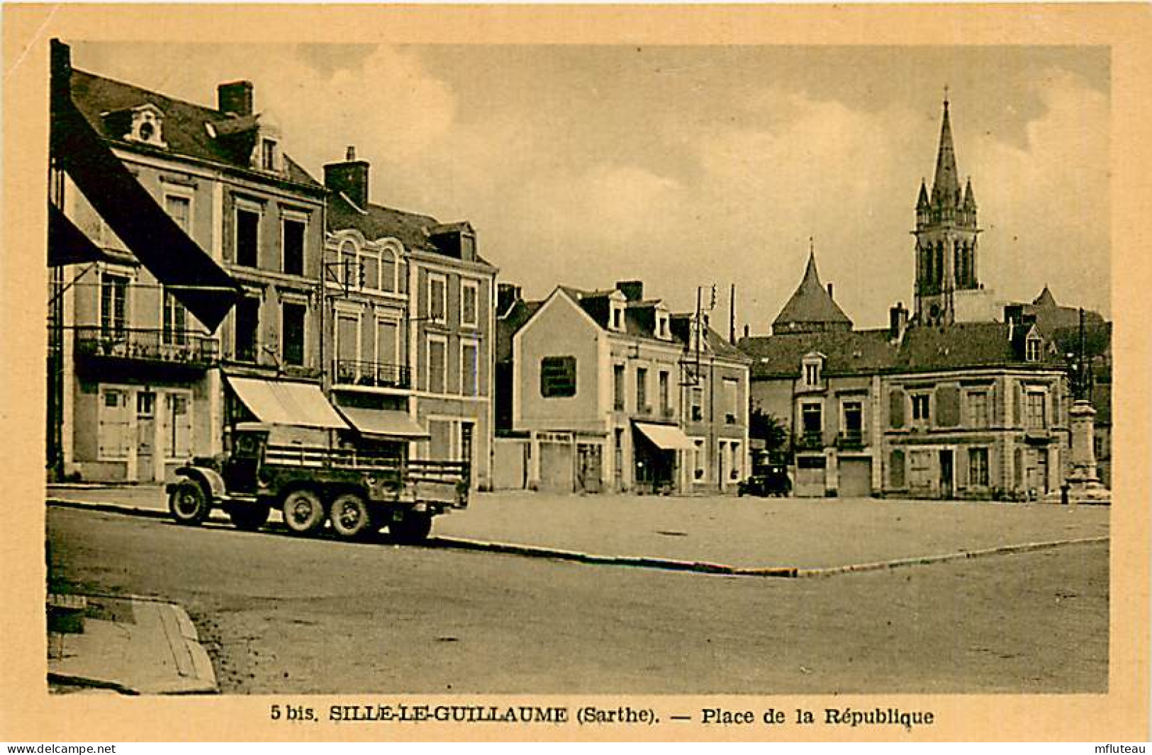 72* SILLE LE GUILLAUME  Place De La Republique          RL06.0922 - Sille Le Guillaume