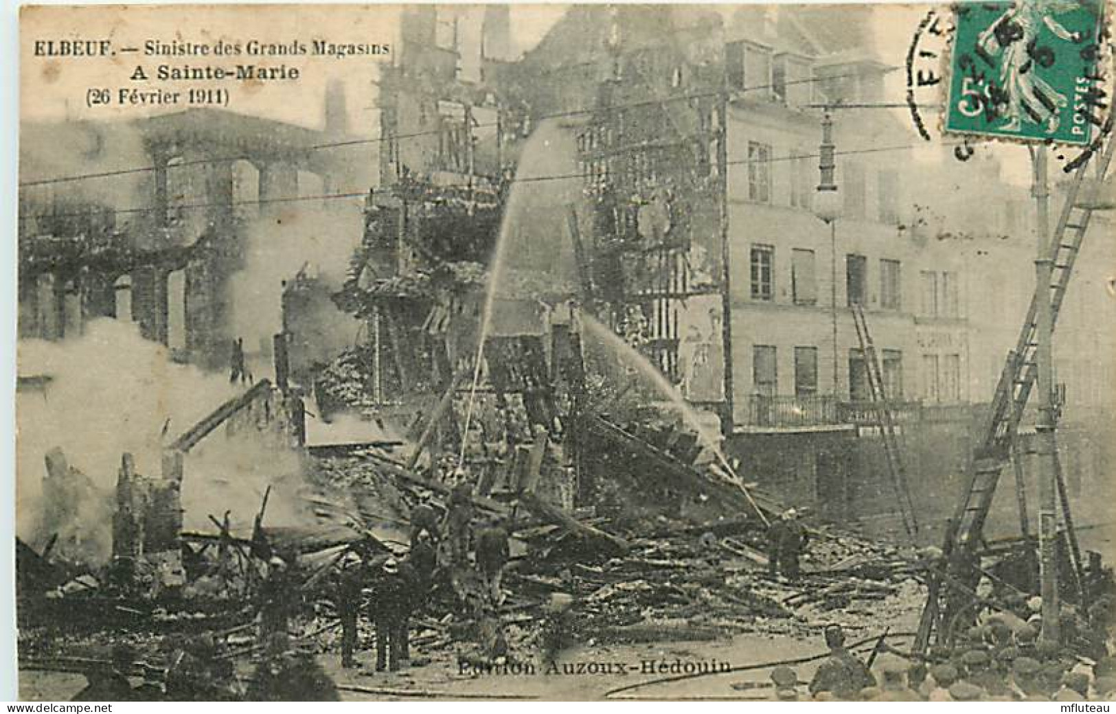 76* ELBEUF Sinistre Des Grans Magasins A Ste Marie  (1911)    RL07.0187 - Elbeuf