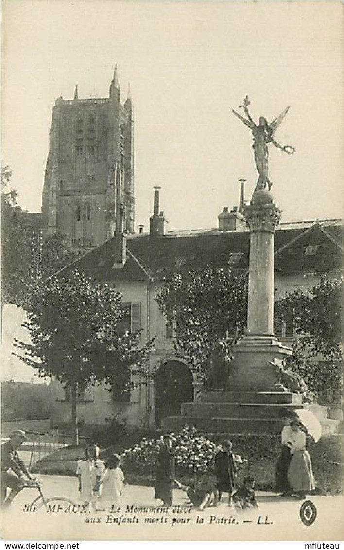 77* MEAUX   Monument  Morts Pour La Patrie  RL07.0632 - Meaux