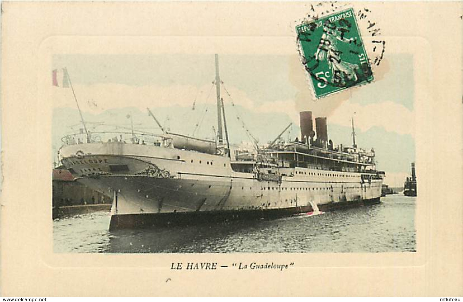 76* LE HAVRE  «  La Guadeloupe »   RL07.0388 - Ohne Zuordnung